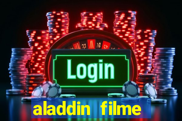 aladdin filme completo drive