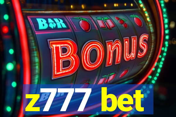 z777 bet