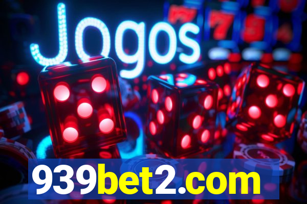 939bet2.com