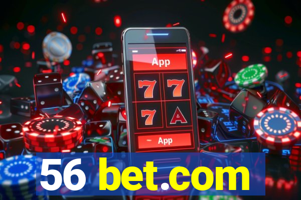 56 bet.com