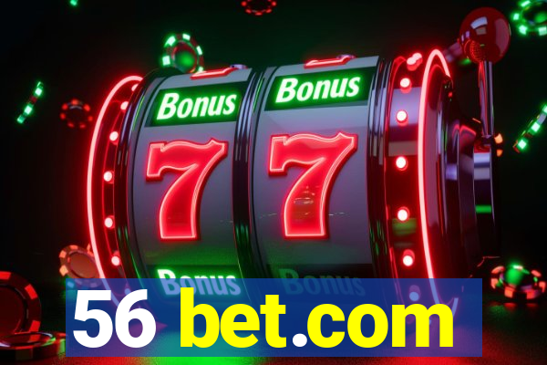 56 bet.com