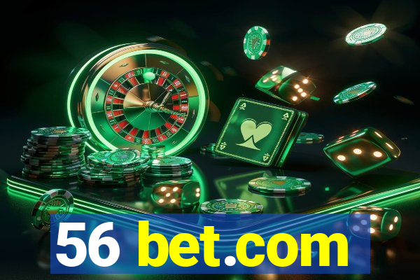 56 bet.com