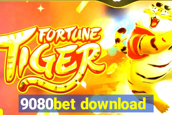 9080bet download