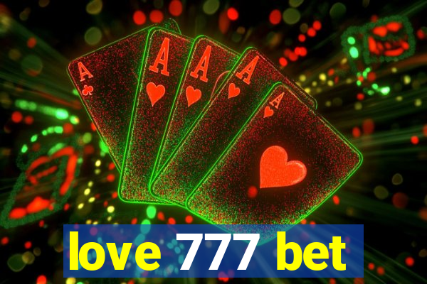 love 777 bet