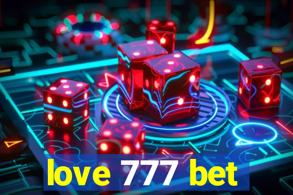 love 777 bet