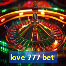 love 777 bet