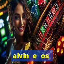 alvin e os esquilos 5