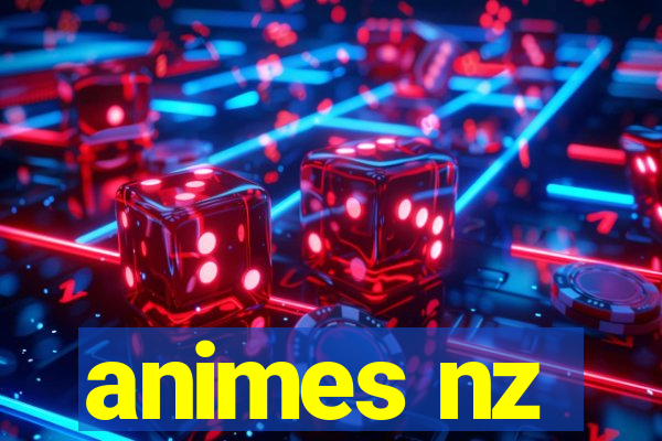 animes nz