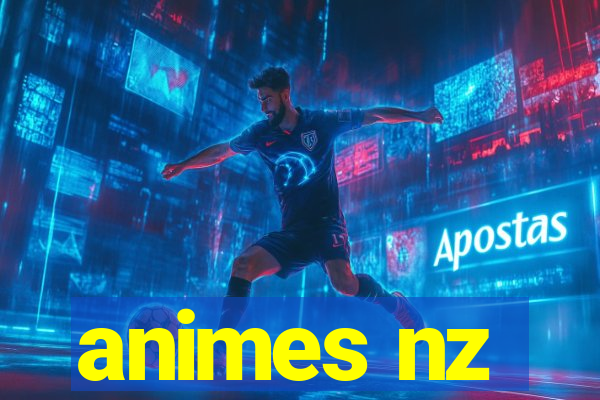 animes nz