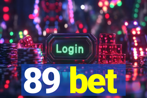 89 bet