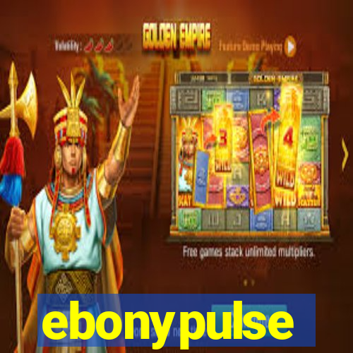 ebonypulse