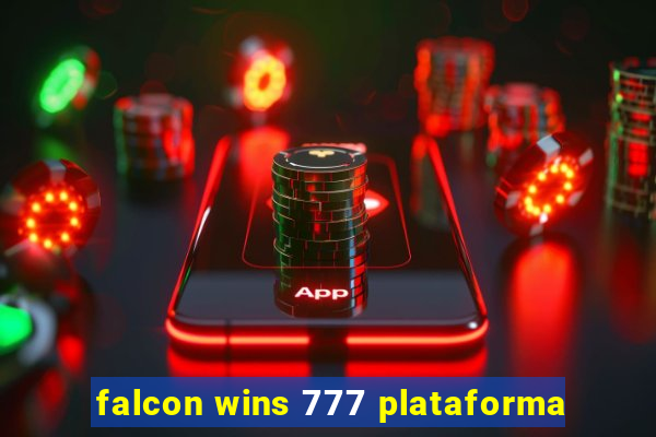 falcon wins 777 plataforma