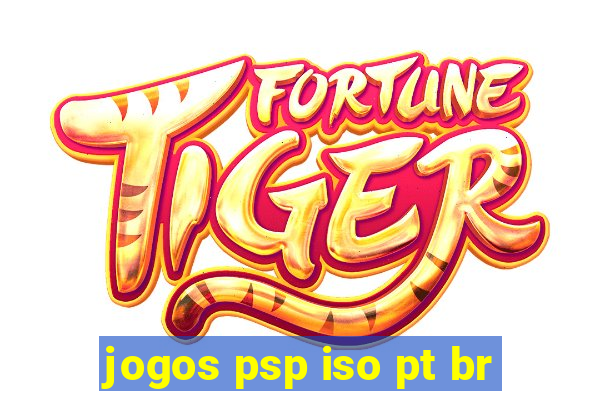 jogos psp iso pt br