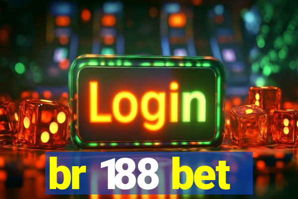 br 188 bet