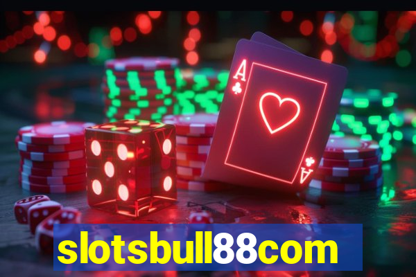 slotsbull88com