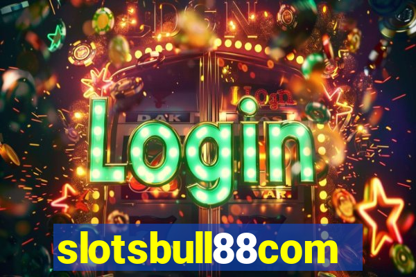 slotsbull88com