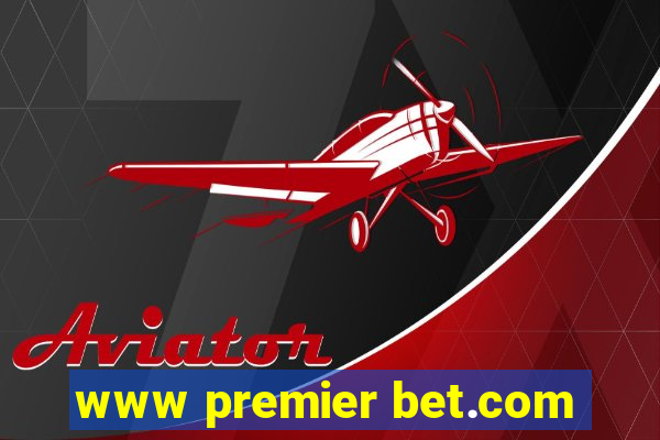 www premier bet.com