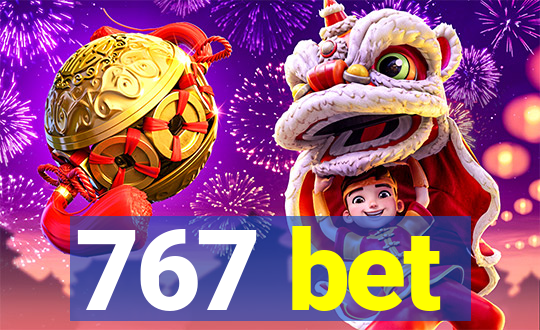 767 bet