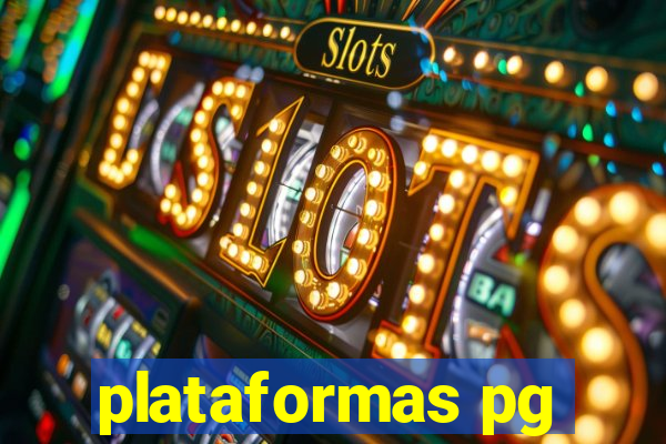 plataformas pg