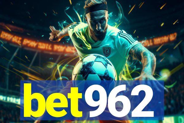 bet962