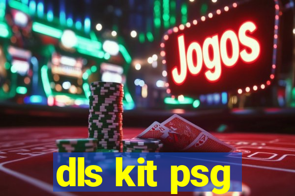 dls kit psg