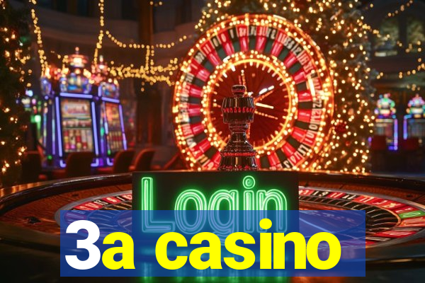 3a casino