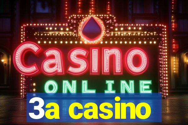 3a casino