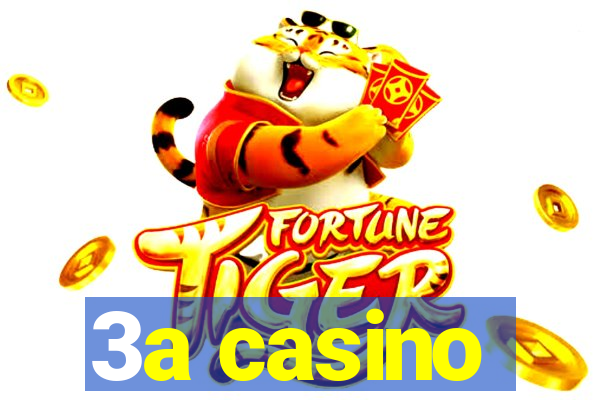 3a casino