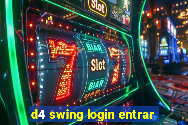 d4 swing login entrar