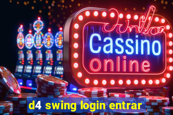 d4 swing login entrar