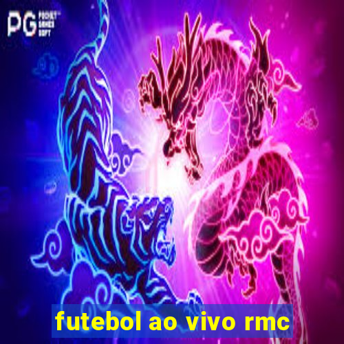 futebol ao vivo rmc