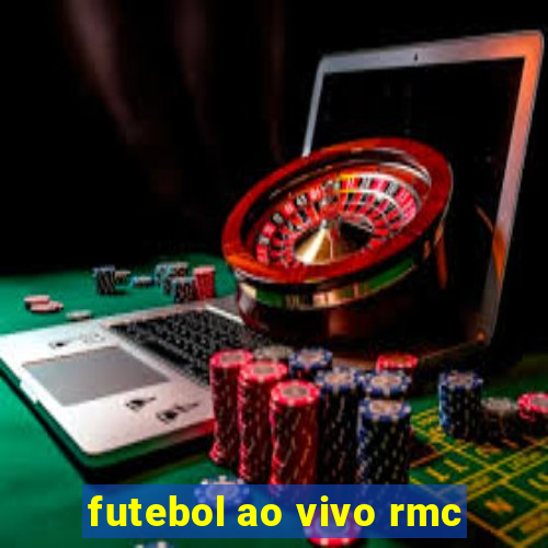 futebol ao vivo rmc