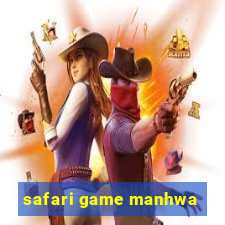 safari game manhwa