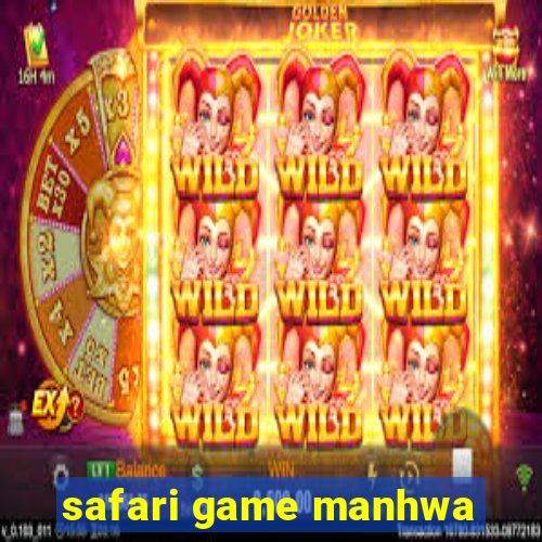 safari game manhwa