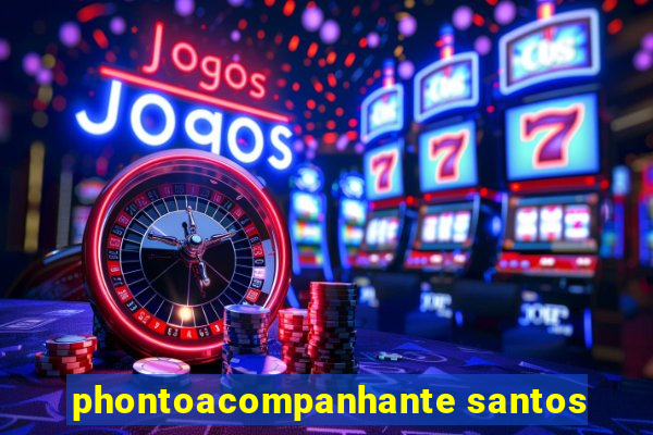 phontoacompanhante santos