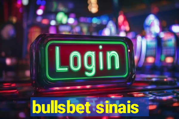 bullsbet sinais