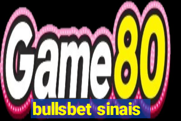 bullsbet sinais