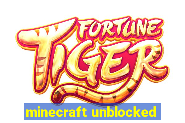 minecraft unblocked