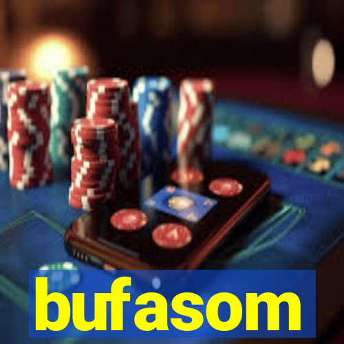 bufasom