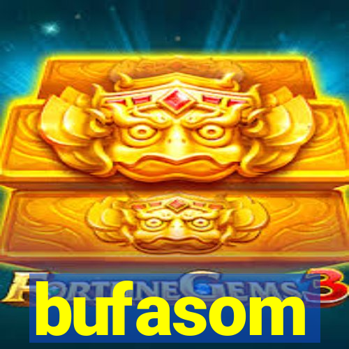 bufasom