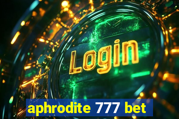 aphrodite 777 bet