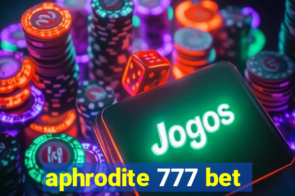 aphrodite 777 bet