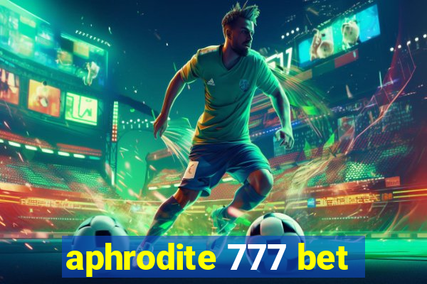 aphrodite 777 bet