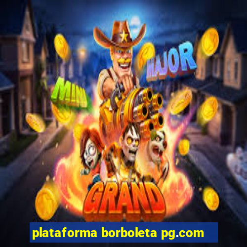 plataforma borboleta pg.com