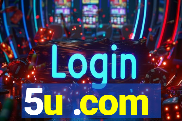 5u .com