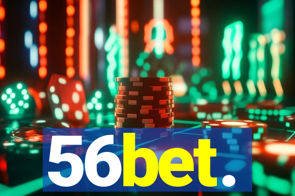 56bet.