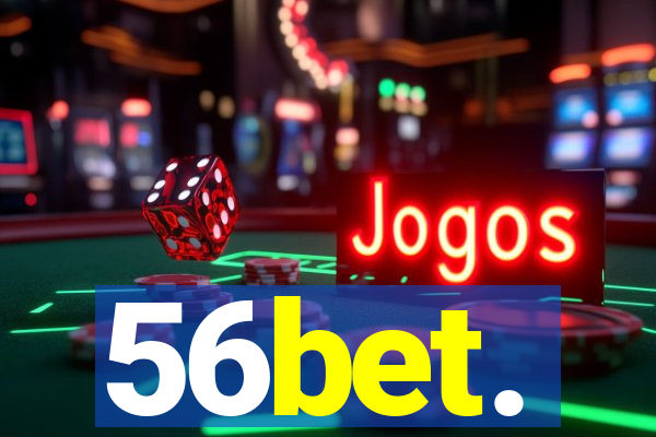 56bet.