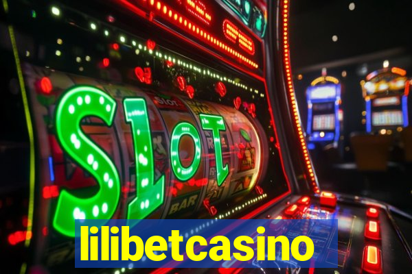 lilibetcasino