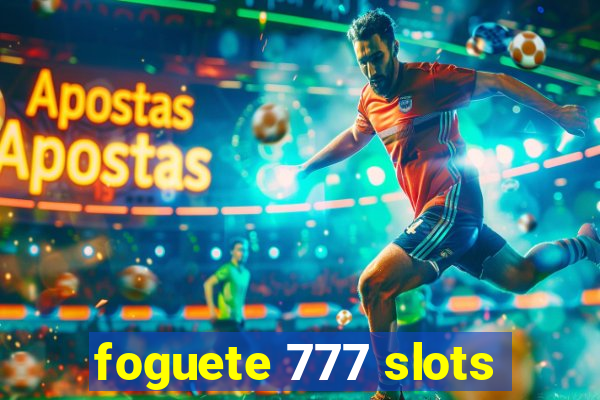 foguete 777 slots