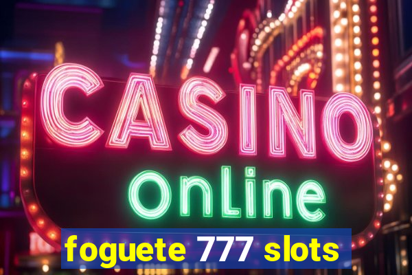 foguete 777 slots